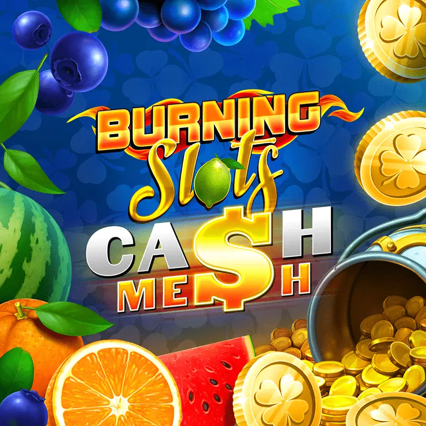 Burning Slots Cash Mesh новий слот казино FAV365